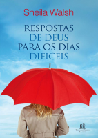 Resposta de Deus para os dias dificeis - Sheila Walsh.pdf